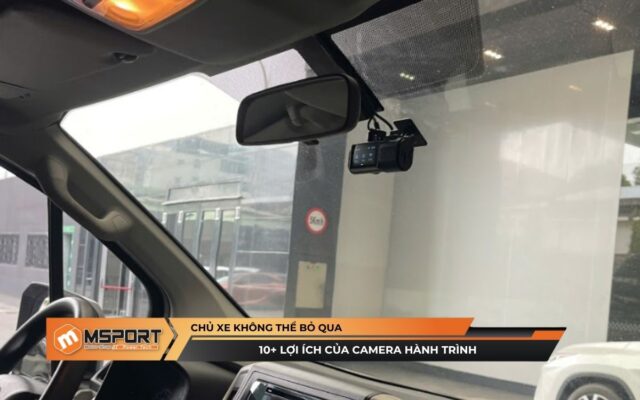 10+ Lợi ích của camera hành trình chủ xe không nên bỏ qua