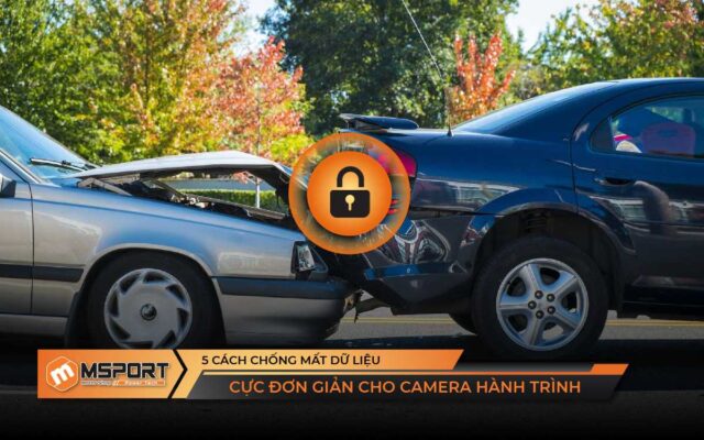 5 Cách Chống Mất Dữ Liệu Camera Hành Trình Cực Đơn Giản