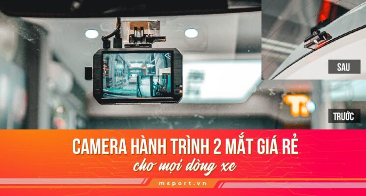 Camera hành trình 2 mắt giá rẻ cho mọi dòng xe