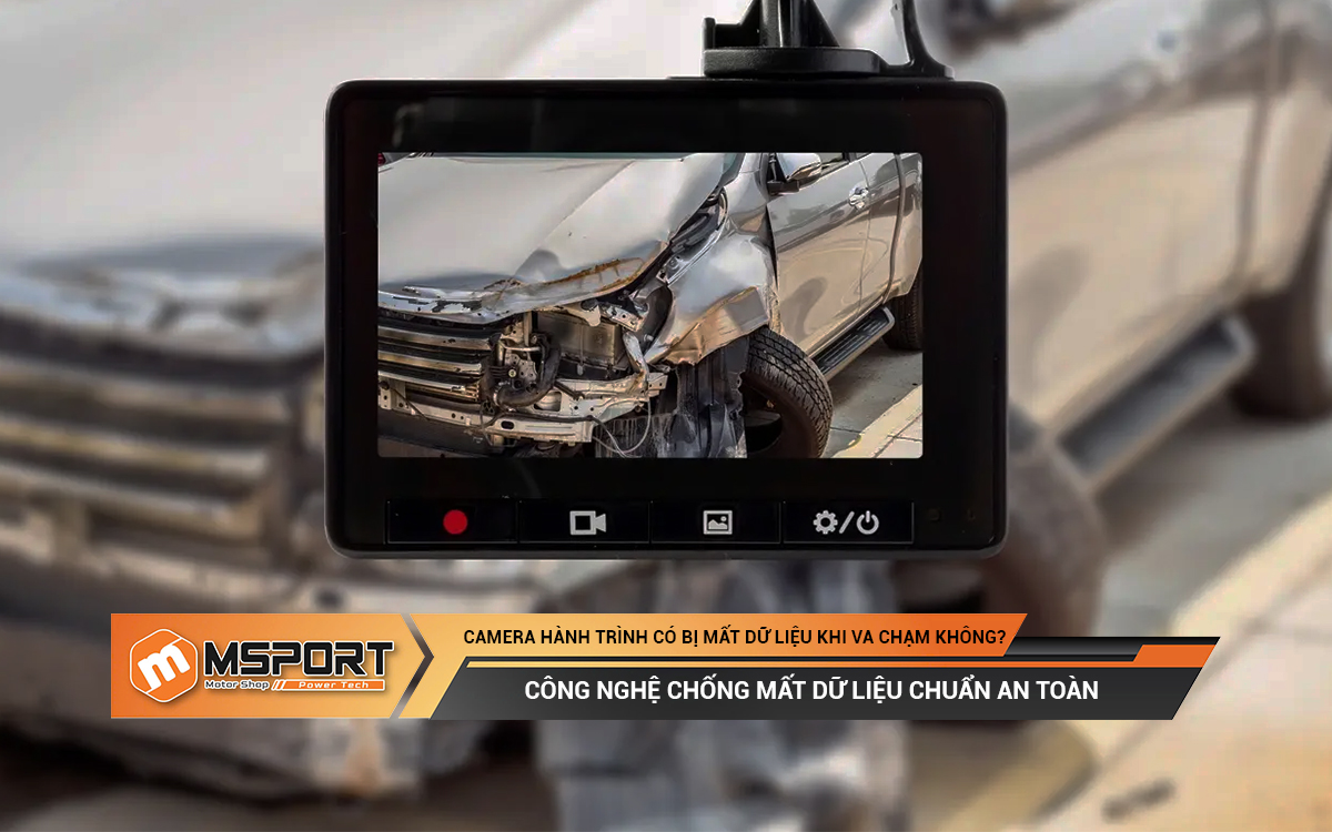 Camera hành trình có bị mất dữ liệu khi va chạm không? Công nghệ chống mất dữ liệu chuẩn an toàn