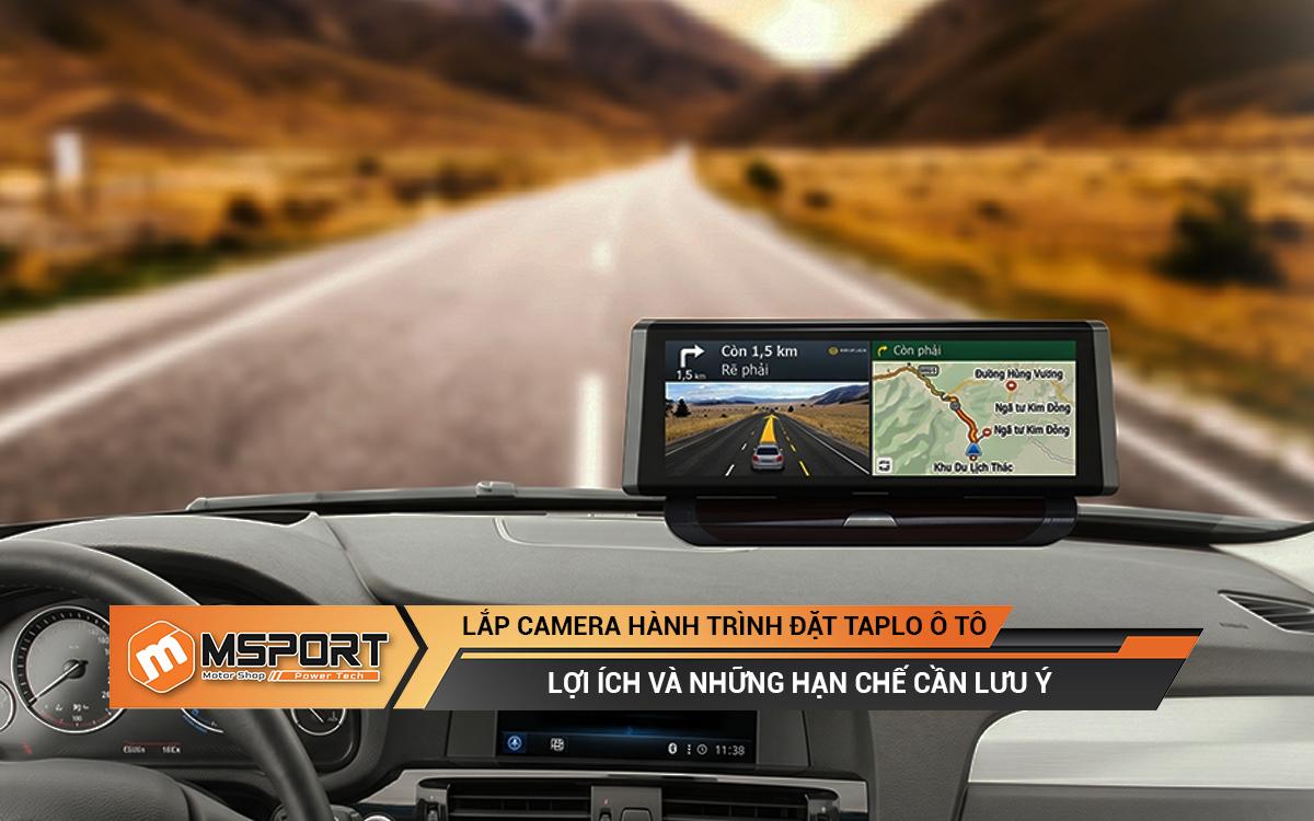 Lắp camera hành trình đặt taplo ô tô | Lợi ích và những hạn chế cần lưu ý