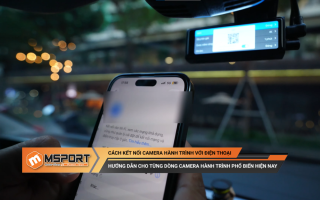 Cách kết nối camera hành trình với điện thoại nhanh chóng (có hướng dẫn cho từng dòng cam)