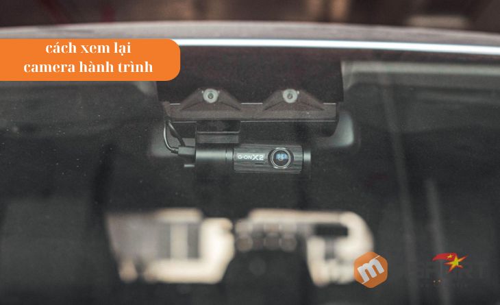 [Hướng dẫn] Các cách xem lại camera hành trình đơn giản, dễ thực hiện nhất