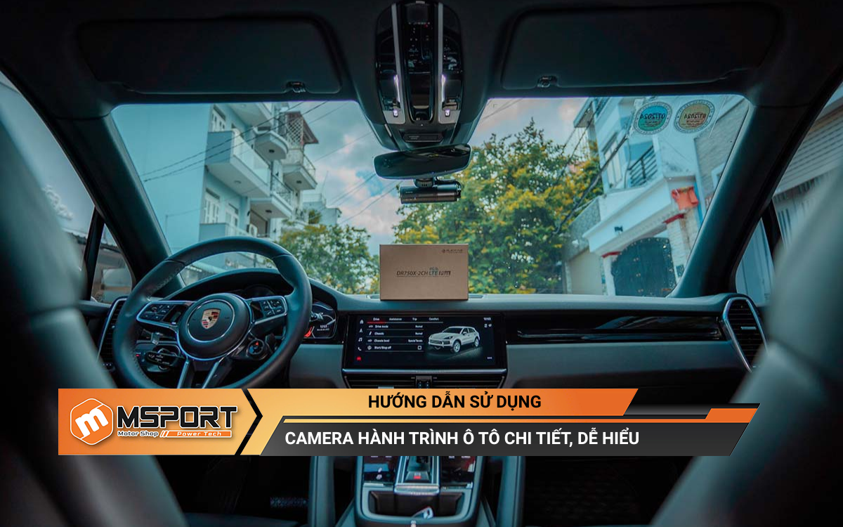 Hướng dẫn sử dụng camera hành trình ô tô chi tiết, dễ hiểu