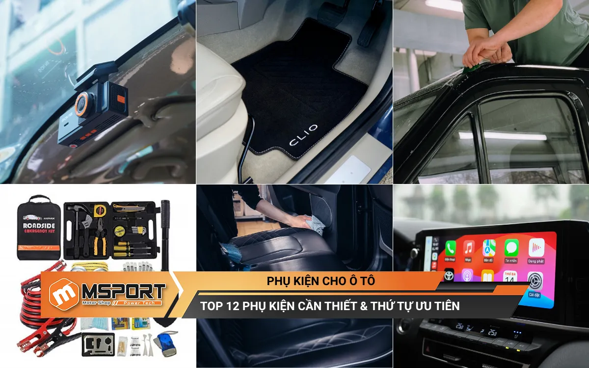 Top 12 phụ kiện cho ô tô (rất cần thiết) & thứ tự ưu tiên