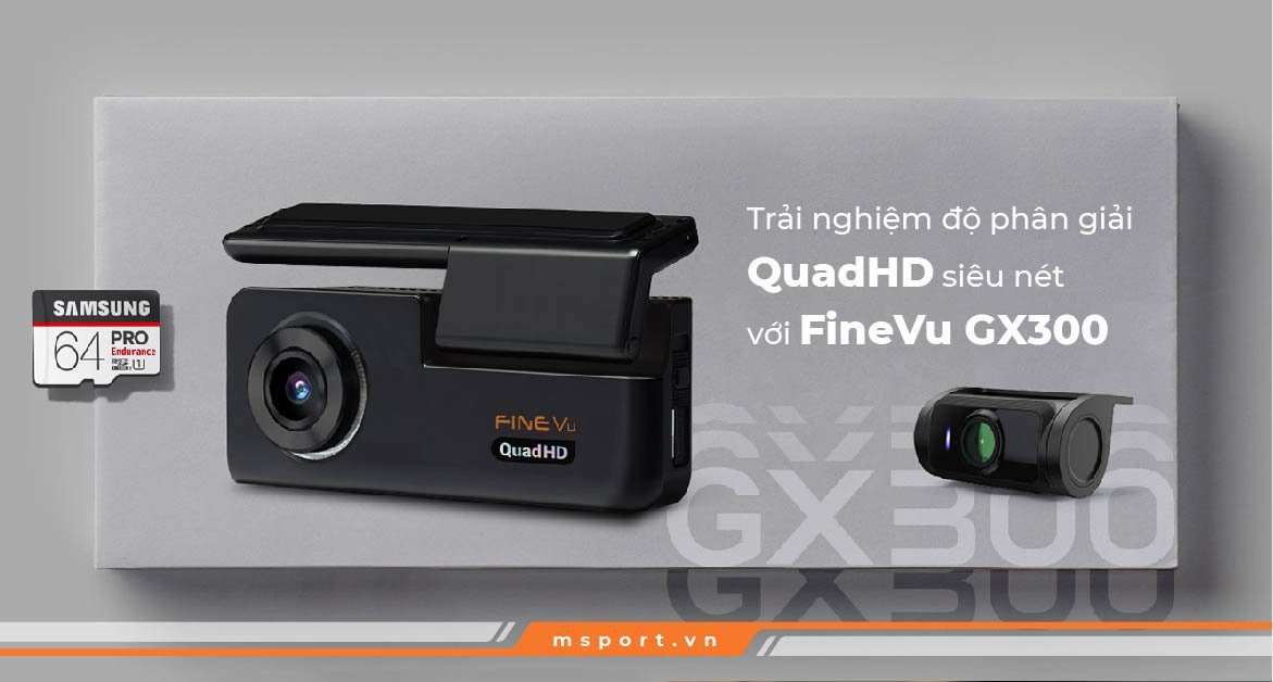 Trải nghiệm Camera hành trình Finevu GX300 Quad HD đỉnh cao!